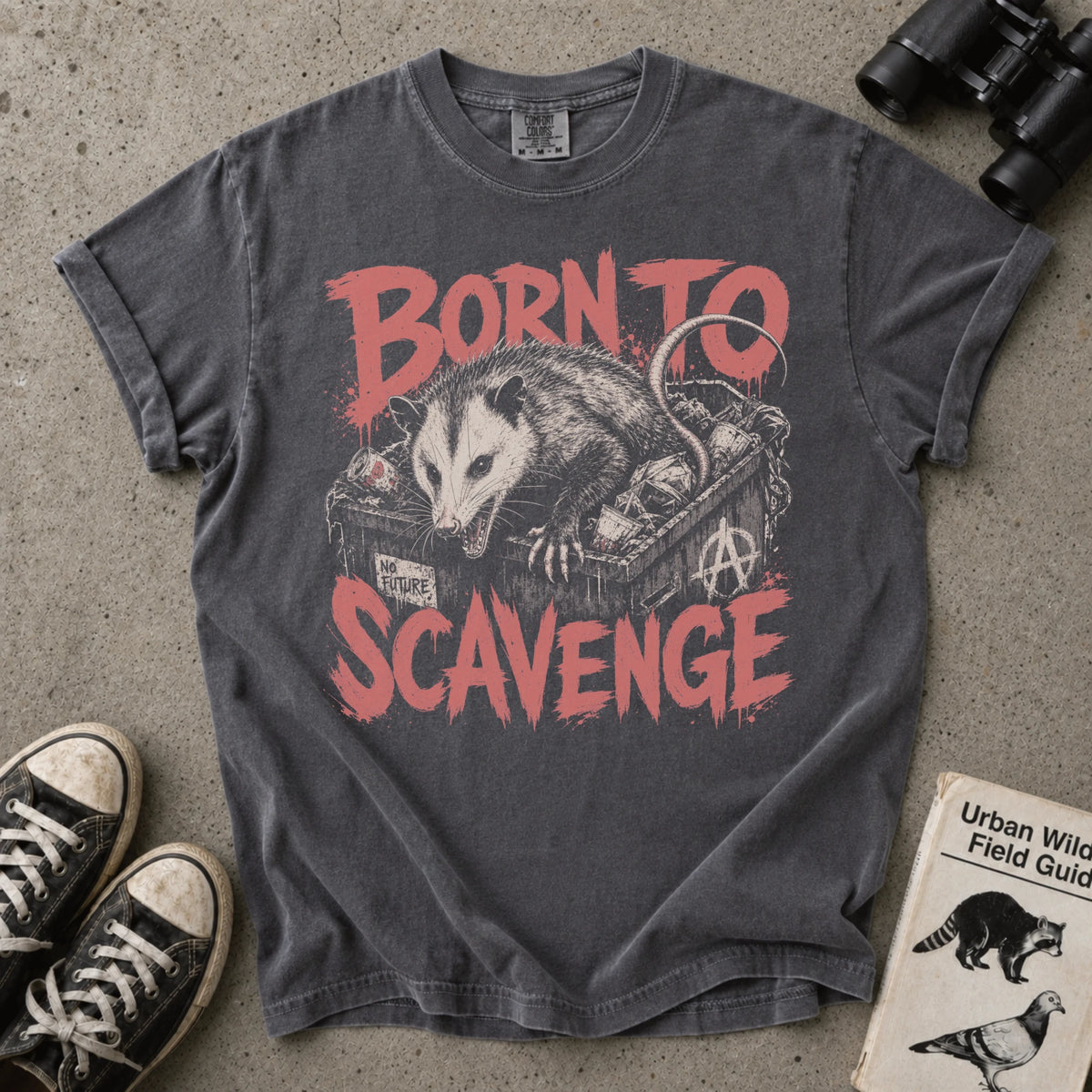 Born to Scavenge Opossum T-Shirt