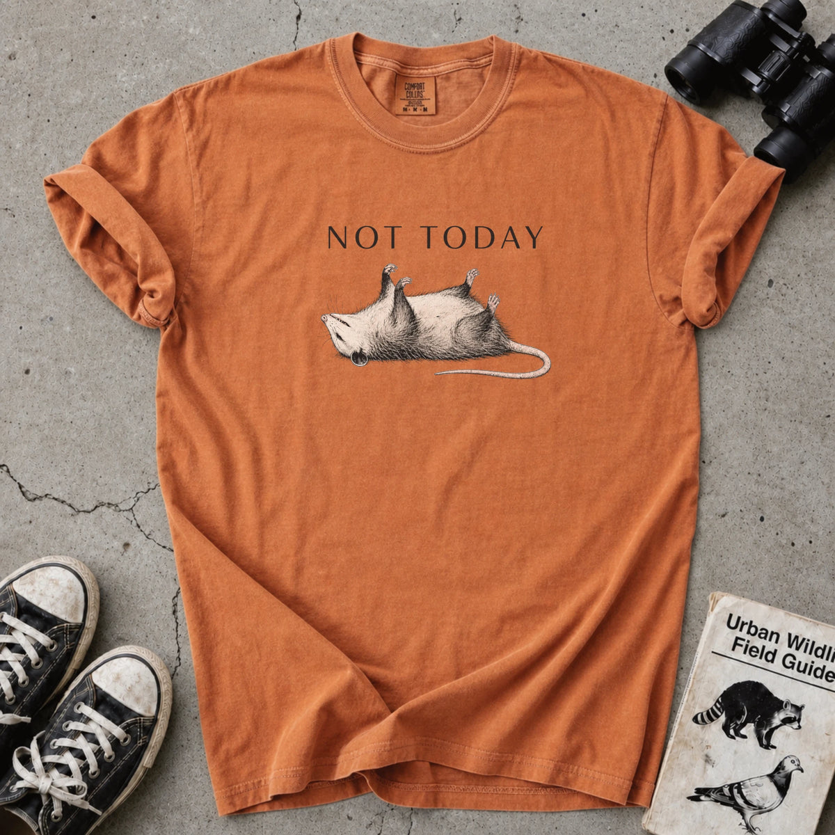 Not Today Opossum T-Shirt
